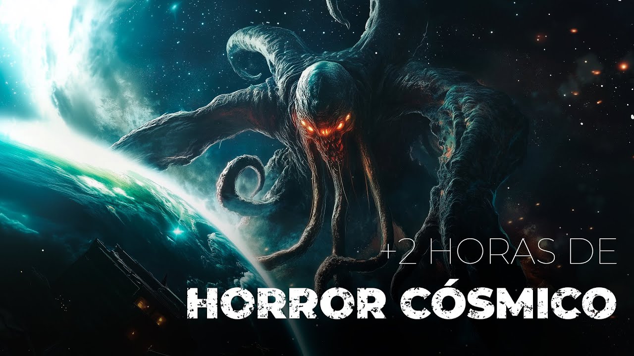 2 HORAS de TERROR CÓSMICO para PERDER LA ESPERANZA