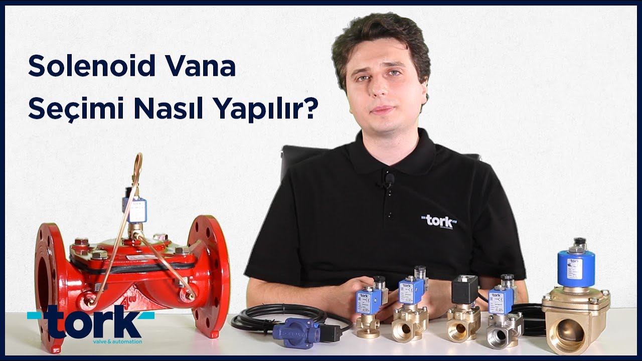 Solenoid Vana Seçimi Nasıl Yapılır?