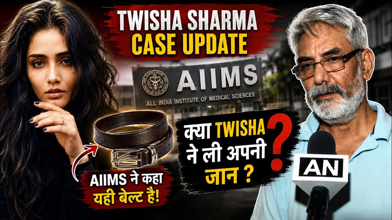 Second Post Mortem  Report OUT || Did Twisha Killed herself ? Twisha Sharma Case Update