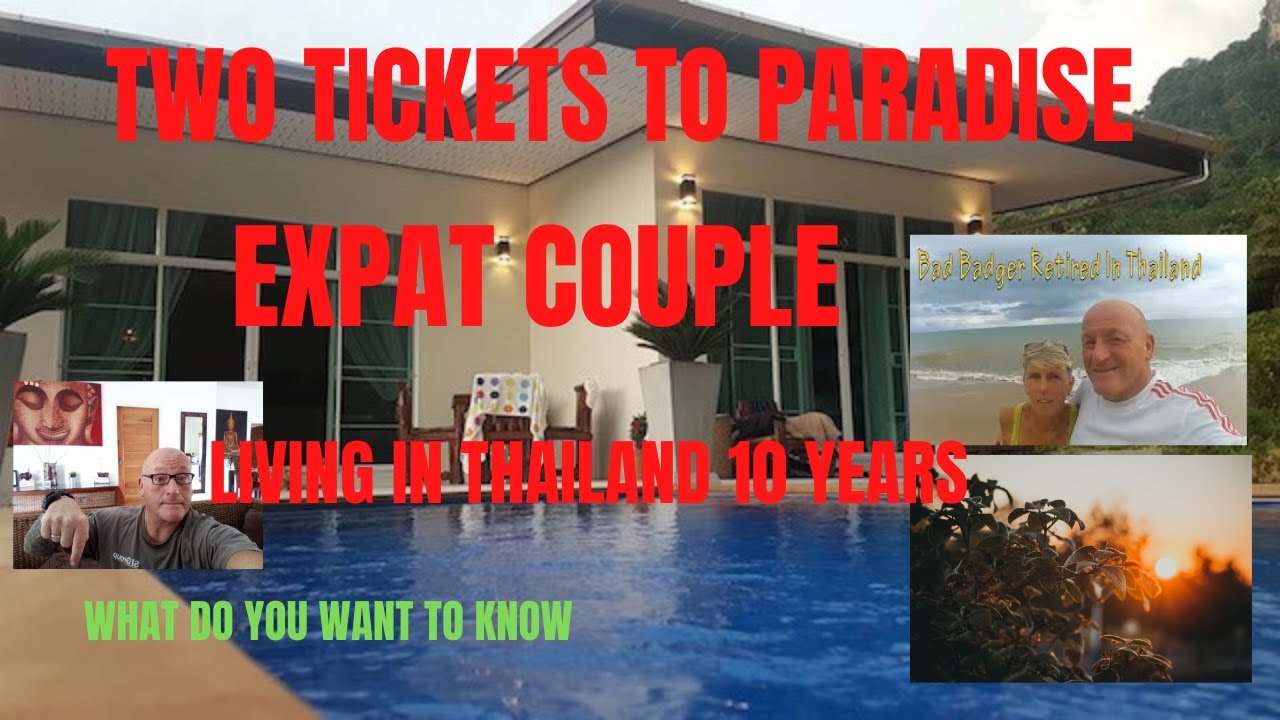 EXPAT COUPLE LIVING IN THAILAND 10 YEARS- ANY QUESTIONS#thailand #expatcouple #livinginthailand