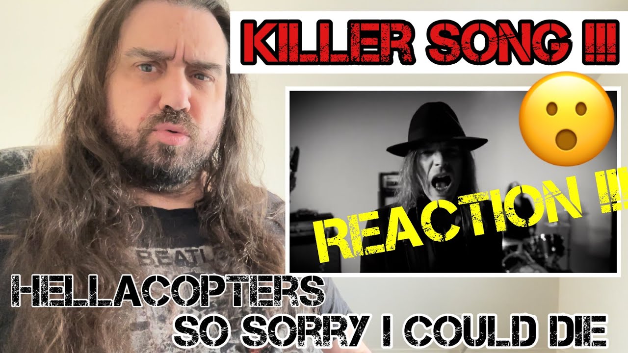 The Hellacopters - So Sorry I Could Die - Reaction