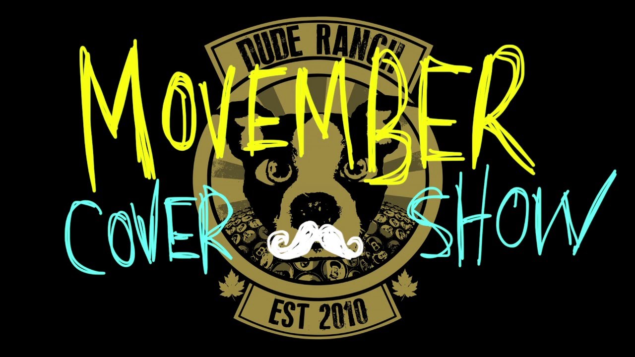The Dude Ranch Movember Cover Show - CLYDESDALES (as RAMONES) 