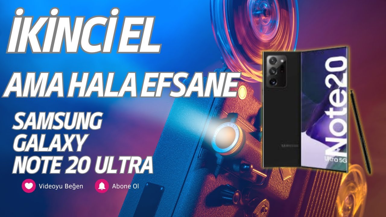 2025’te Hâlâ Alınır mı? Samsung Note 20 Ultra İkinci El Gerçek Test!