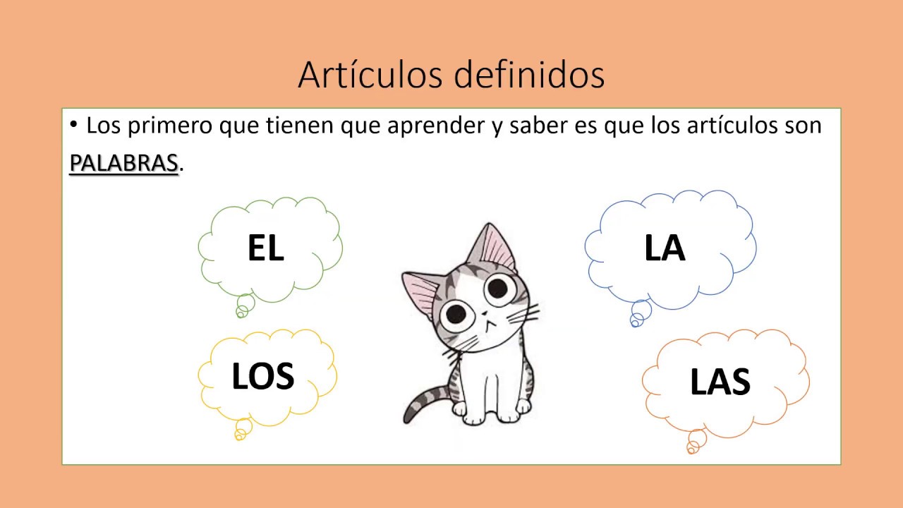 Los Artículos Definidos (Primero básico)