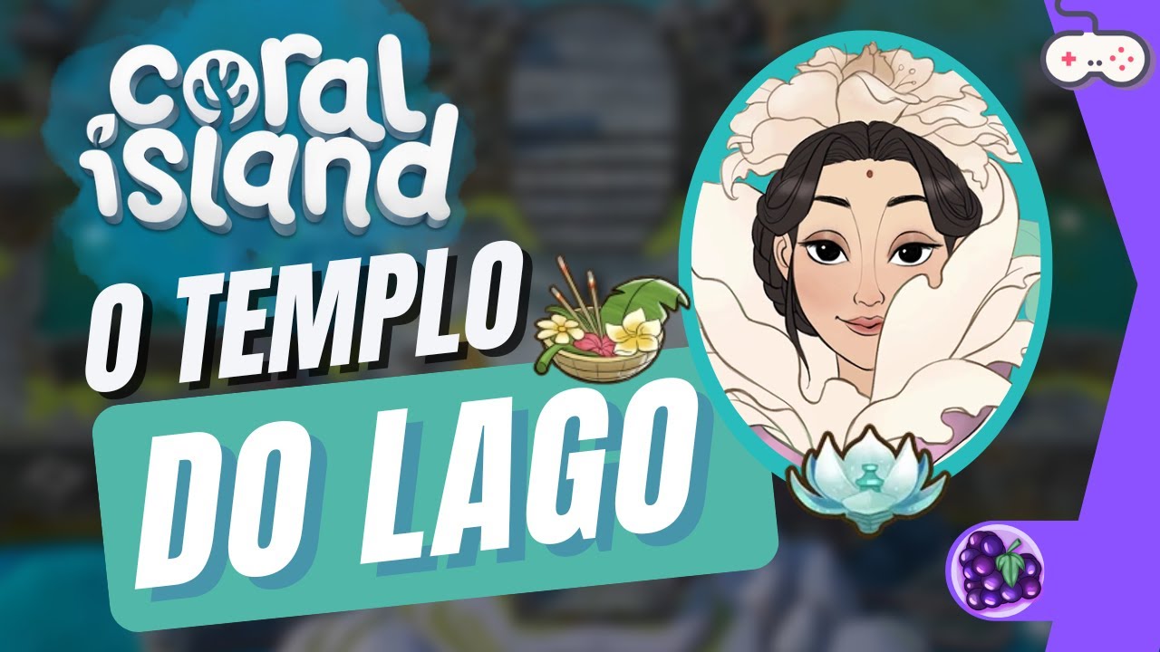 O Santuário: Guia Completo para o Templo do Lago em Coral Island! 🌸