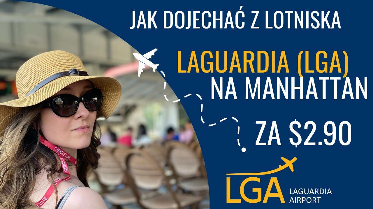 Z lotniska LaGuardia do Manhattanu za $2.90!