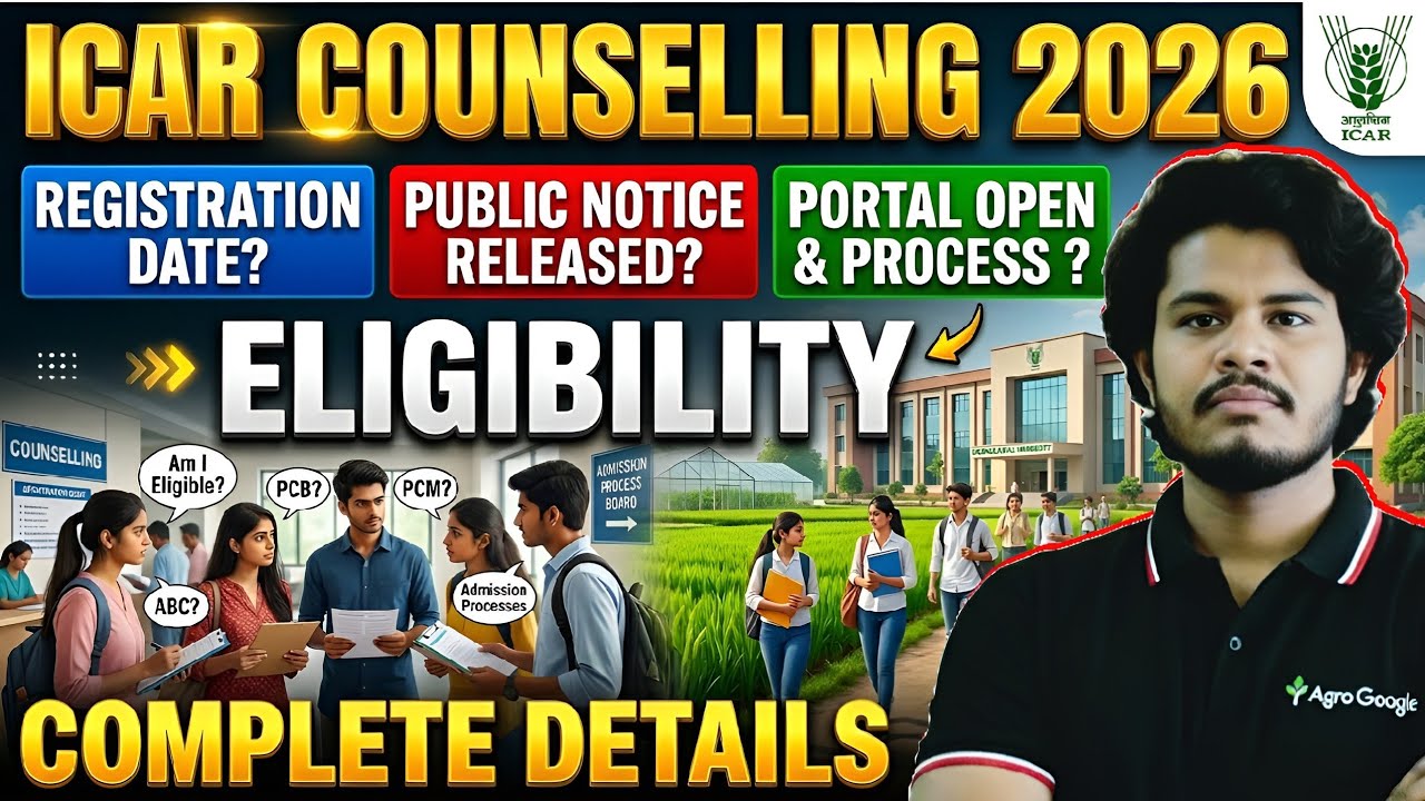 ICAR Counselling 2026 |Registration Date Out?🤯| Eligibility, Process & Step-by-Step Complete Details