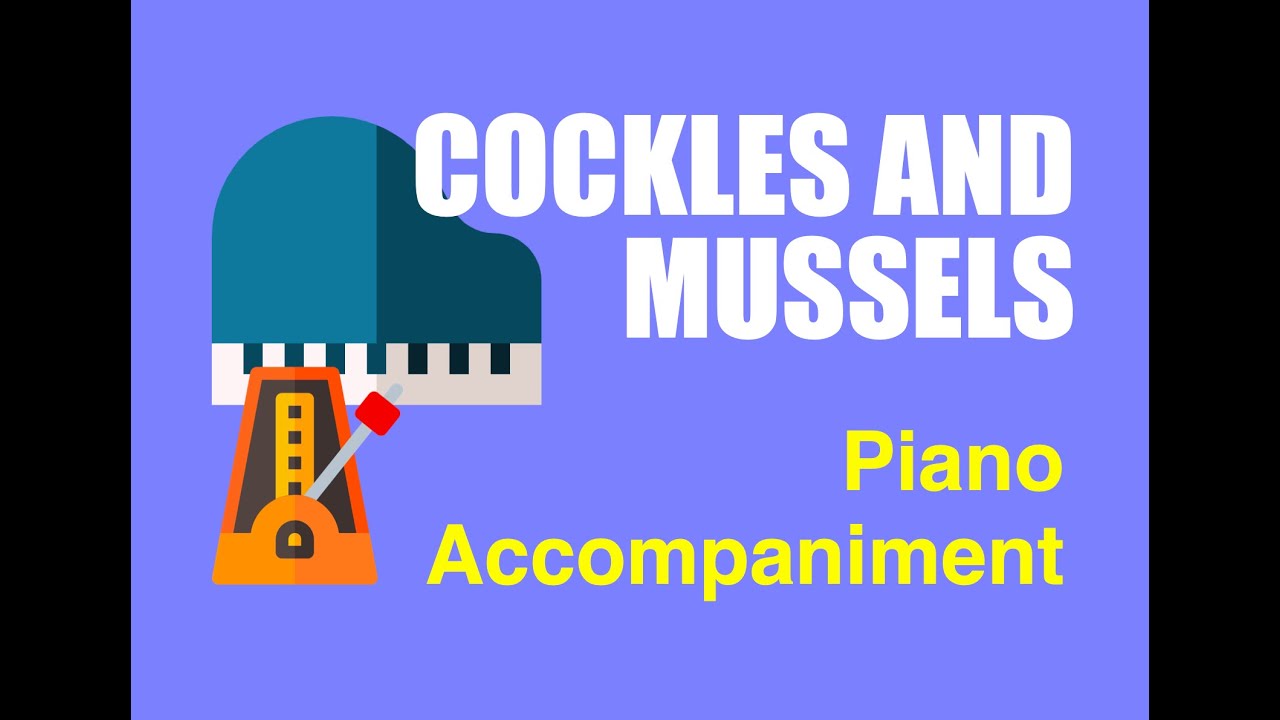 Cockles and Mussels (Traditional) | Trinity Grade 2 | Group C | Piano Accompaniment | G Major