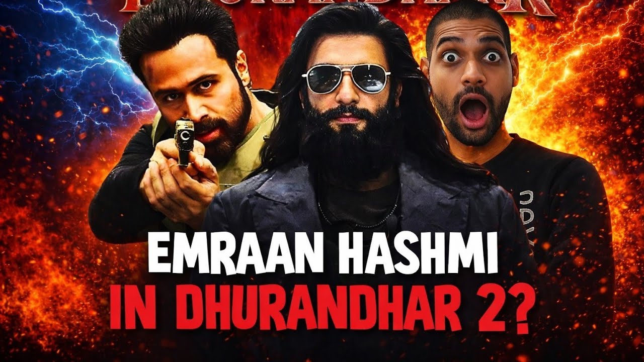 क्या Emraan Hashmi हैं Dhurandhar 2 के बड़े साहब? Dhurandar 2 Big Updates | This News is fake or Real