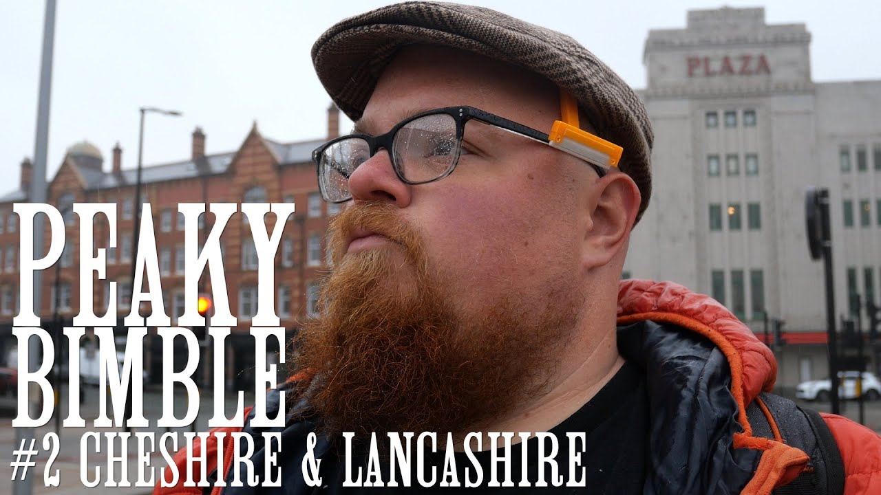 Peaky Bimble: Peaky Blinders Filming Locations: Episode #2 Cheshire and Lancashire