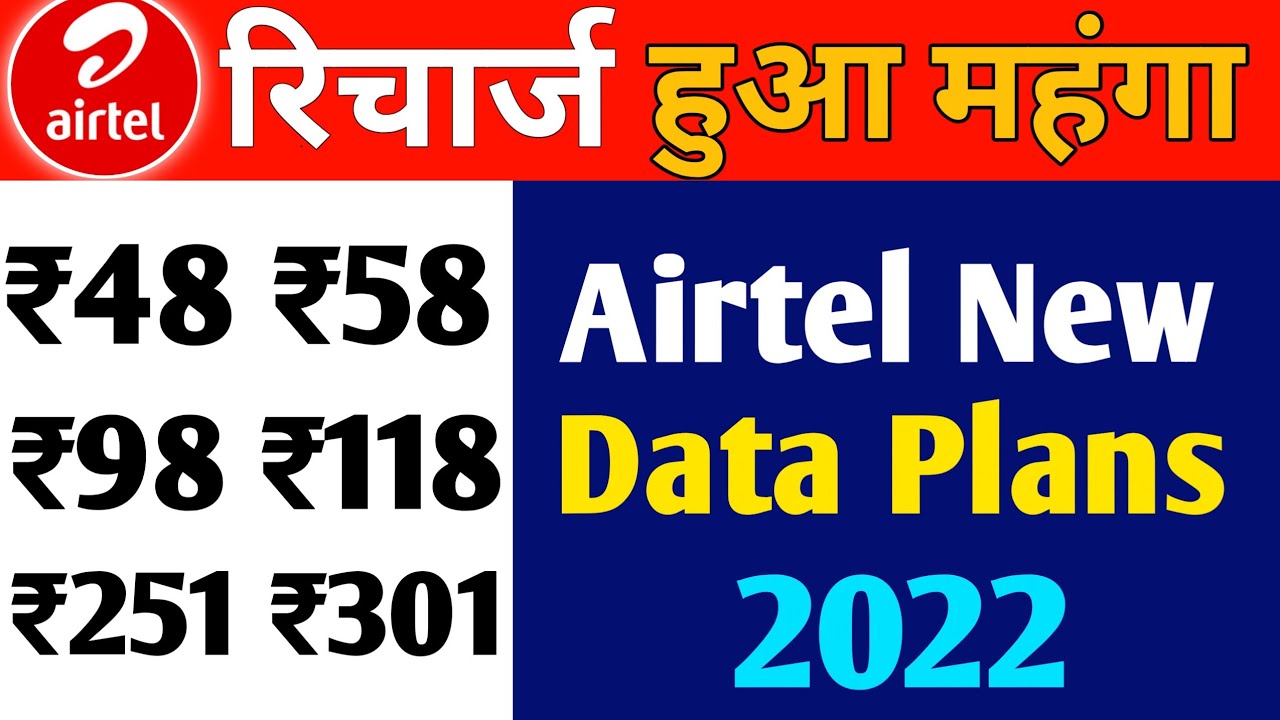 Airtel New Unlimited Data Plans 2022 Airtel New Add On Data Pack Plans ₹58 ₹118 ₹301 FREE Data Offer