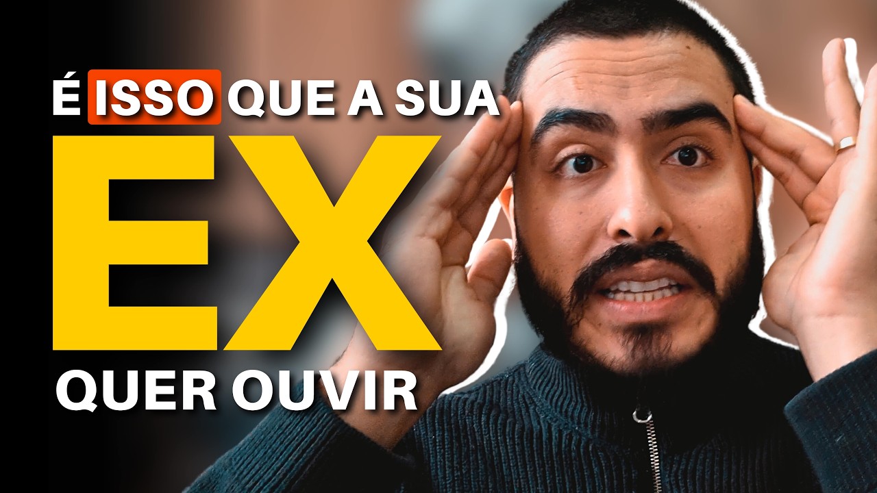 Os 4 TIPOS de ASSUNTO que SUA EX gostaria de CONVERSAR com você no RECONTATO