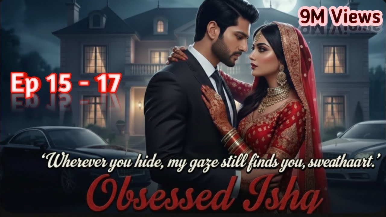 Rudra's Obsession with Kittu | Obsessed Ishq | Episode 15 - 17 | Pocket Fm Hindi Story | Dark Love
