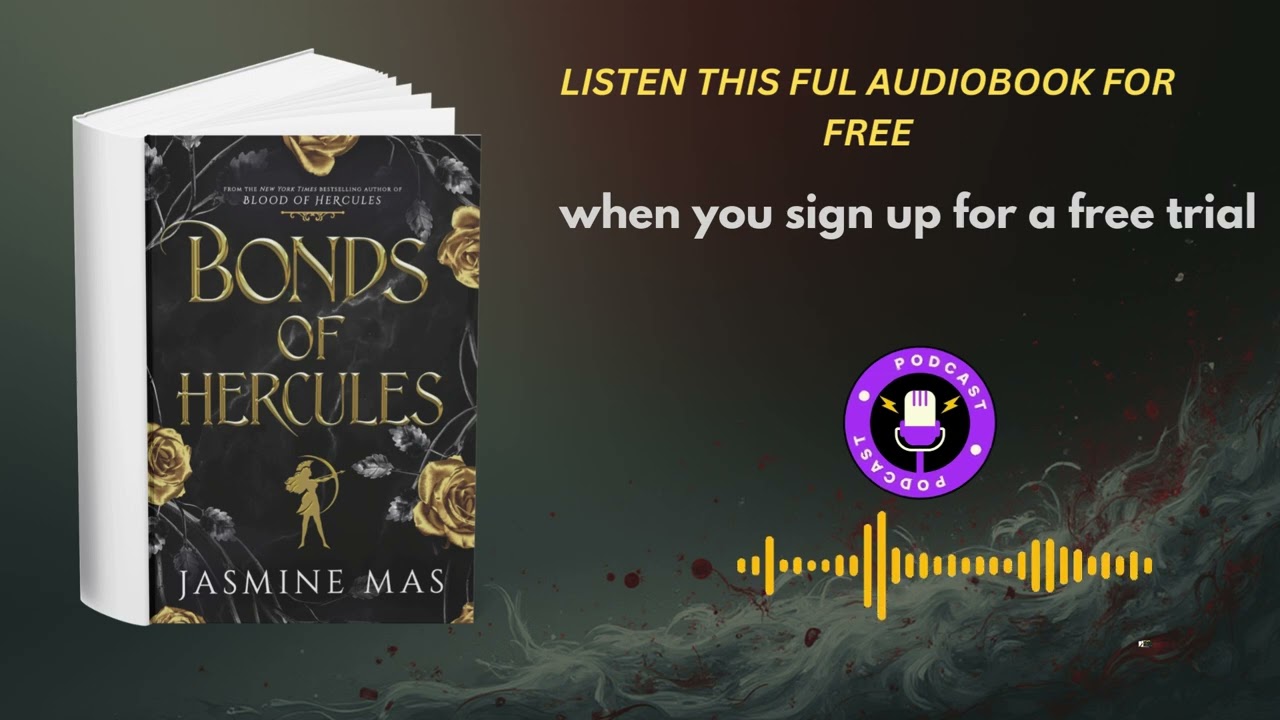 Bonds of Hercules by Jasmine Mas | Dark Fantasy Romance Audiobook Experience