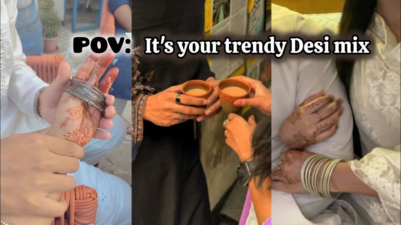Pov: It's your trendy Desi mix| Main character energy ✨| Haryanvi - Punjabi songs