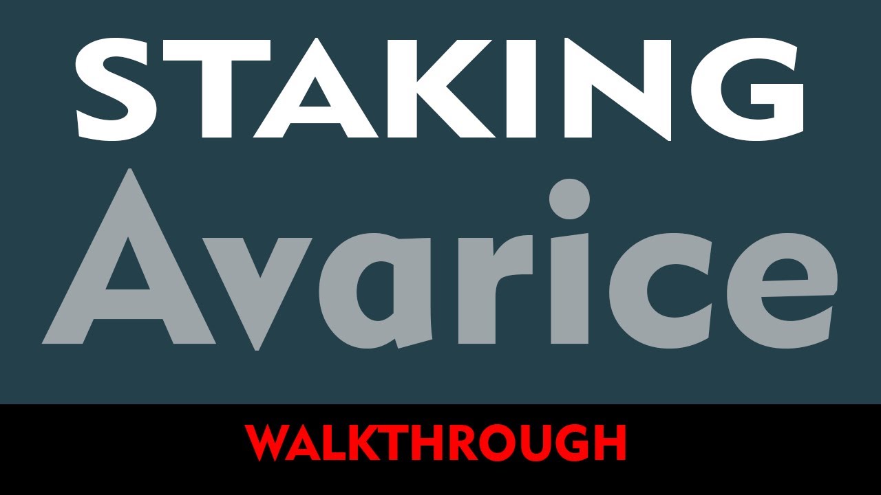 Пошаговое руководство о том, как &laquo;STAKE&raquo; ваши токены Avarice
