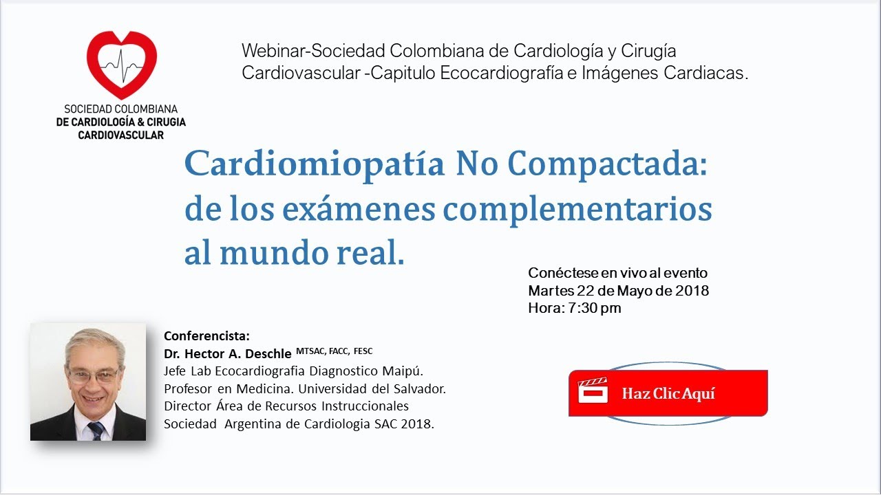 Webinar: Cardiomiopatía No Compactada: de los exámenes complementarios al mundo real