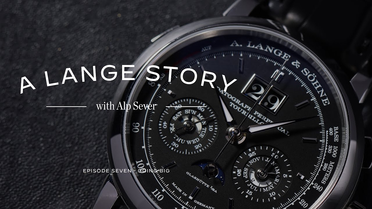 Going Big: A. Lange & Söhne Complications in 2010, the Triple Split, and More | A Lange Story