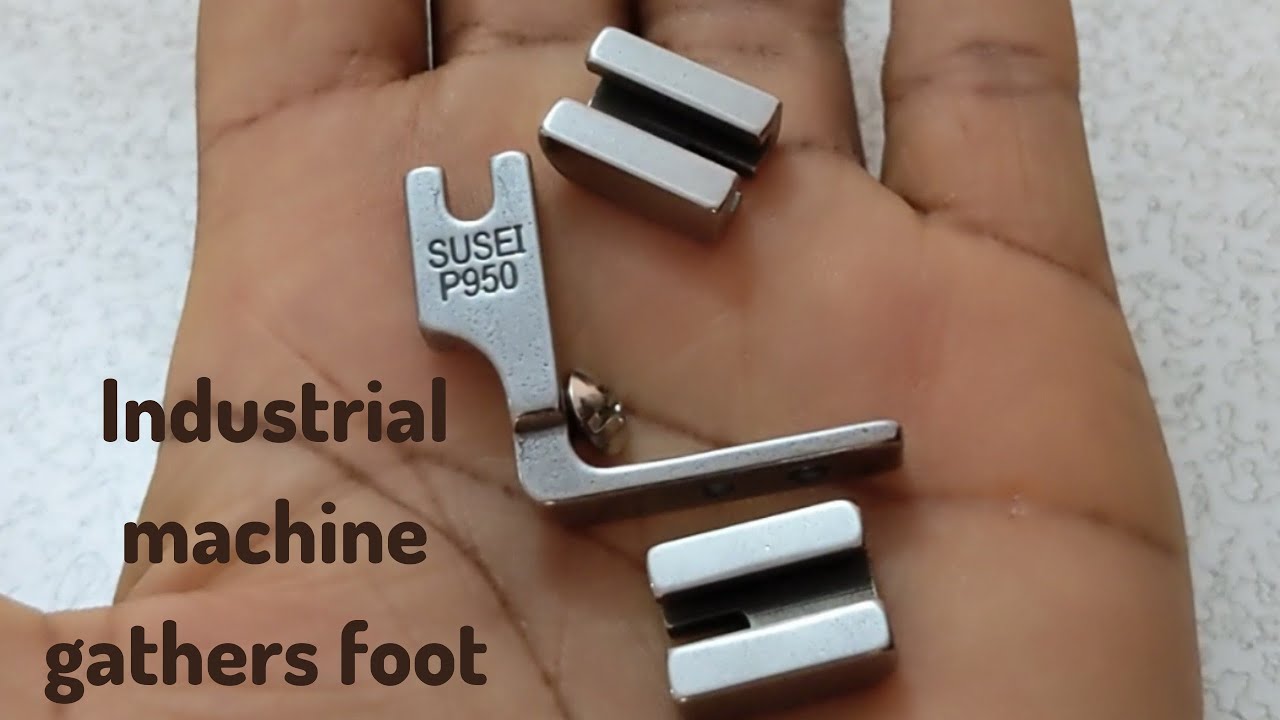 How To Use The Gathers Foot(for  Industrial Sewing Machine) /Susei P950