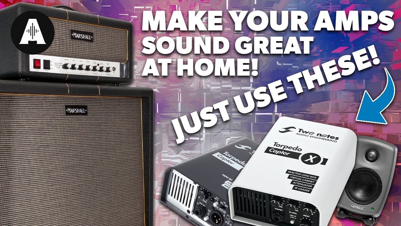 Want Cranked Amp Tones at Home Levels? - Check These Out!