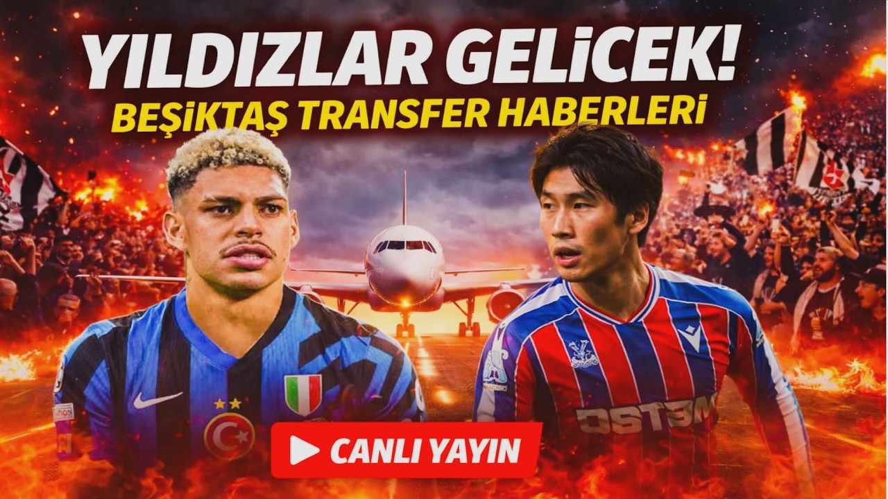 🚨 YILDIZ YAĞMURU! 💣 Aymeric Laporte &bull; Patrik Schick &bull; Bernardo Silva BEŞİKTAŞ&rsquo;A MI GELİYOR? | #bjk