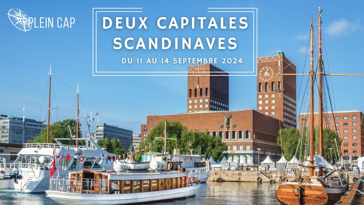 Deux Capitales Scandinaves