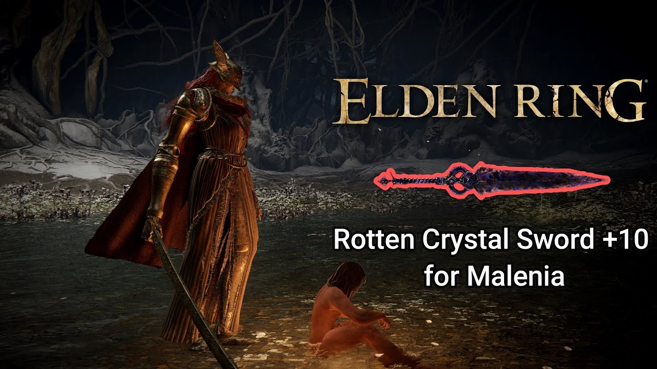 Rotten Crystal Sword +10 for Malenia
