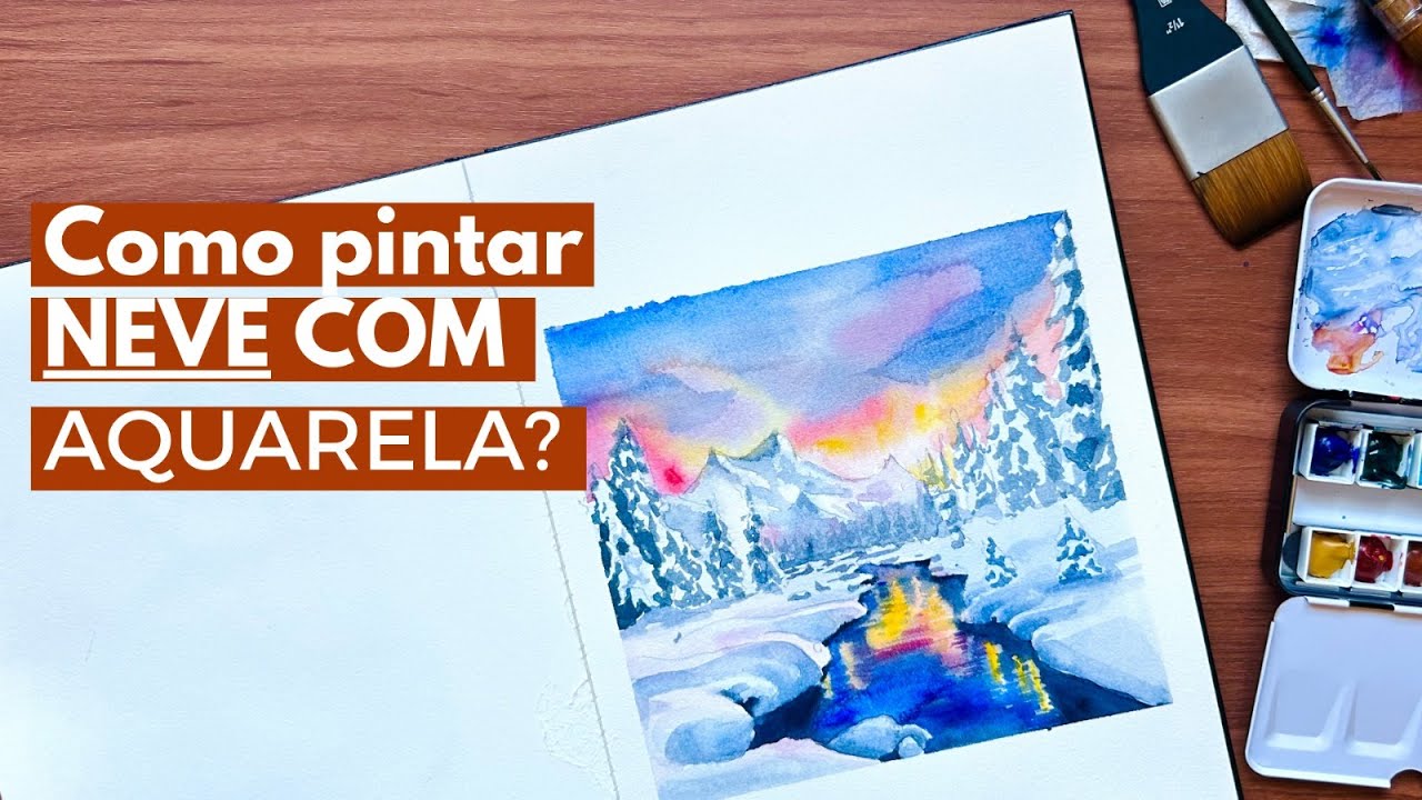 COMO PINTAR NEVE COM AQUARELA?