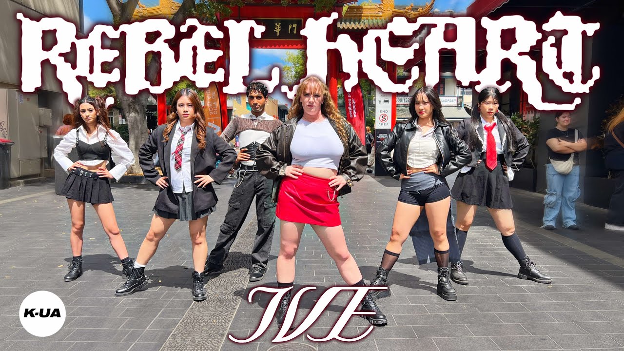[KPOP IN PUBLIC AUSTRALIA] IVE(아이브) - ‘REBEL HEART’ 1TAKE DANCE COVER