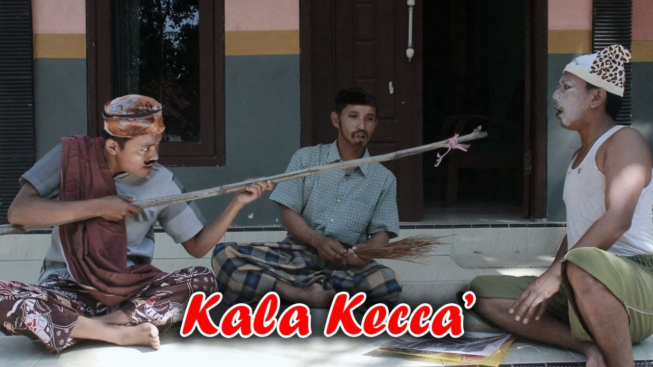 KALA KECCA' || KOMEDI MADURA