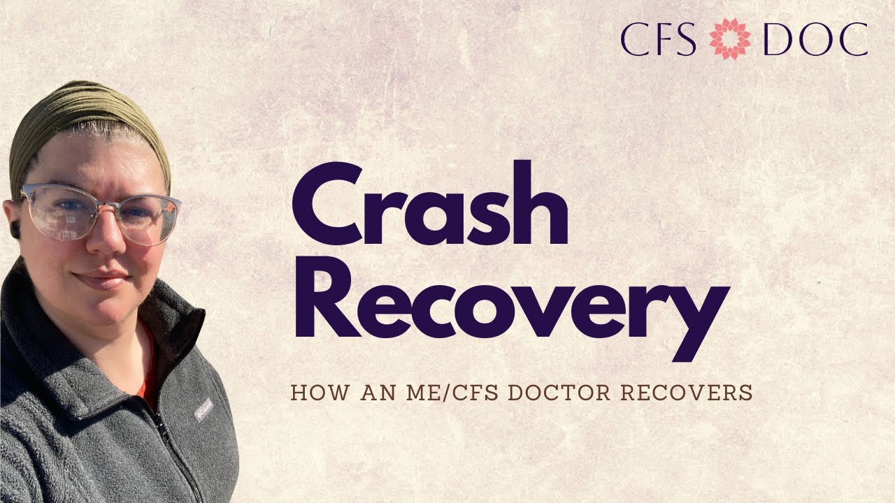 How to Recovery Quickly from a Crash - Chronic Fatigue Syndrome