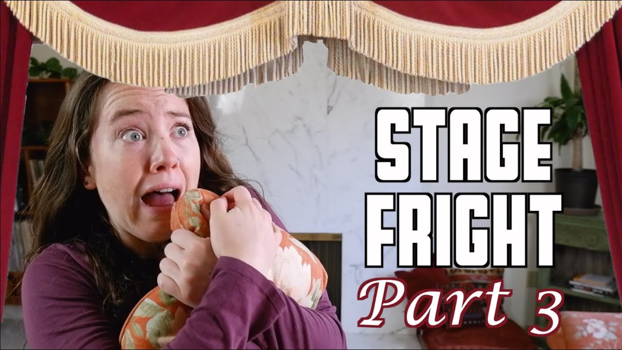 Performing with STAGE FRIGHT Part 3: Failure