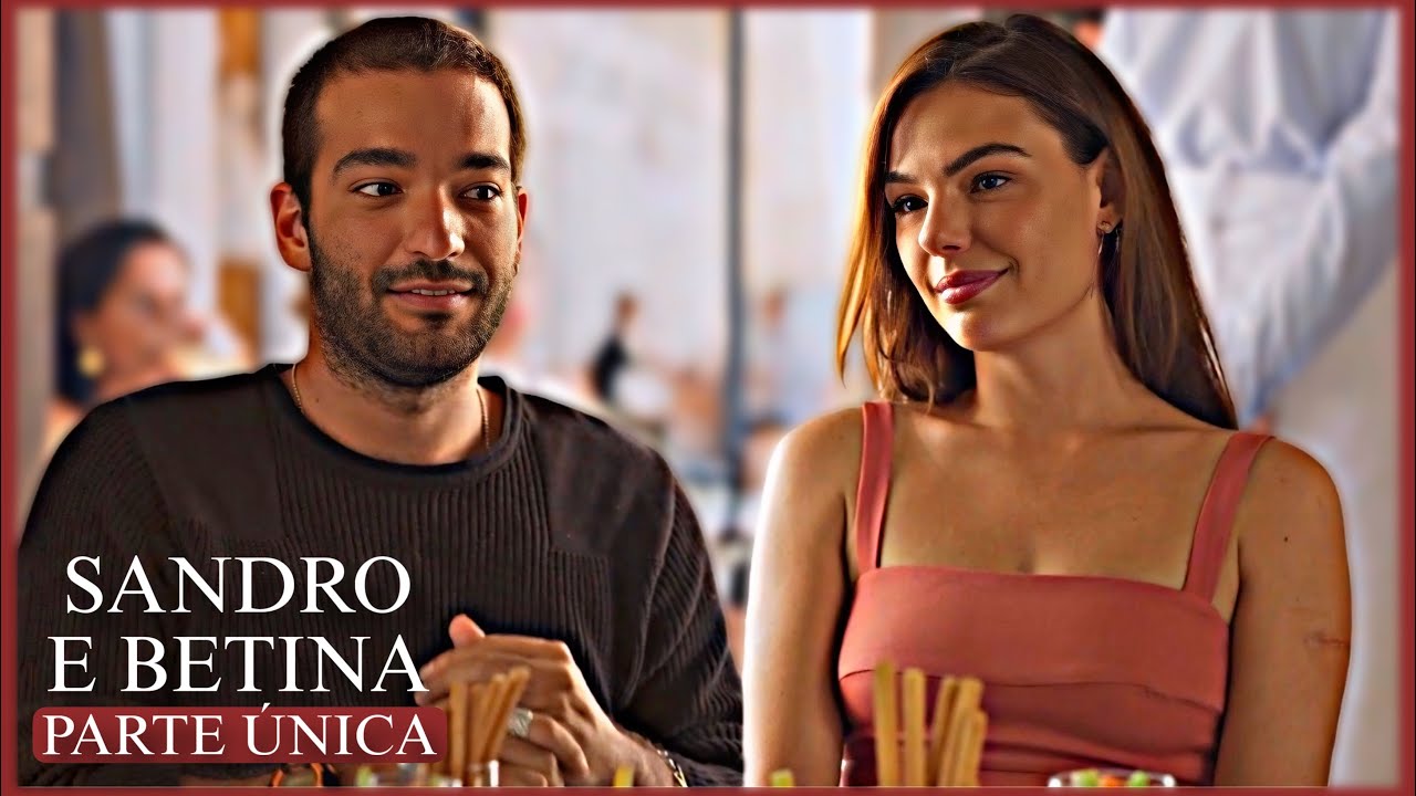 A HIST&Oacute;RIA DE SANDRO E BETINA / PARTE &Uacute;NICA | (comentada).
