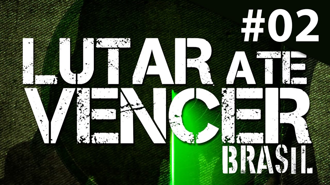 Programa Lutar até Vencer #02