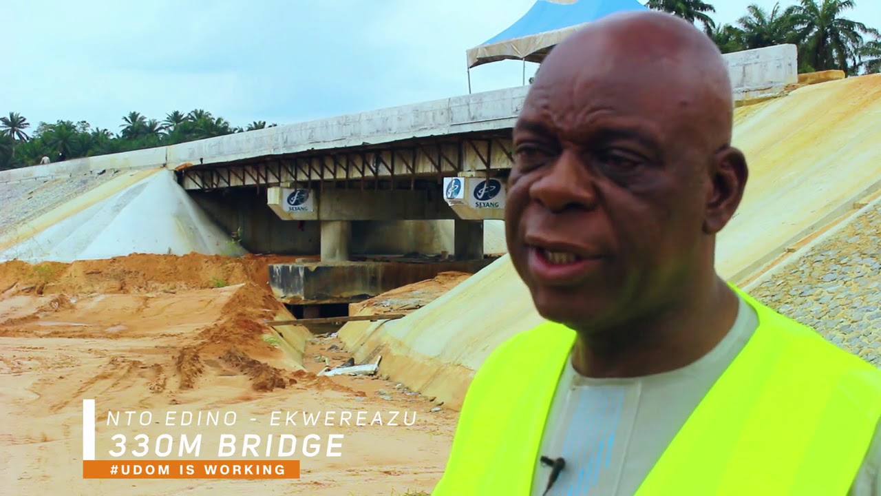 Construction of Nto Edino Bridge and Road by Governor Udom Emmanuel