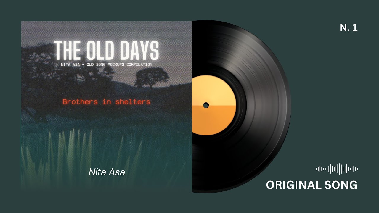 Nita Asa - Brothers in shelters (Raw & Real: Early Demos from My Teenage Years )