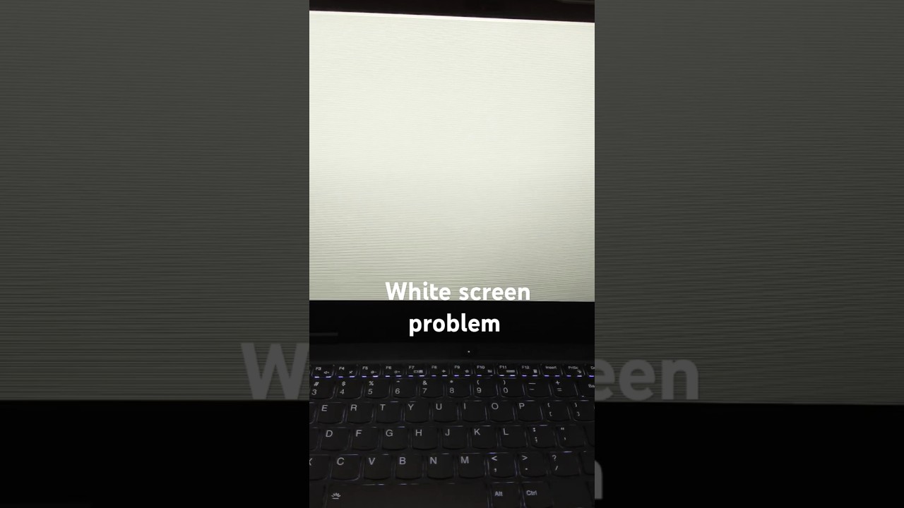 Lenovo loq white screen problem