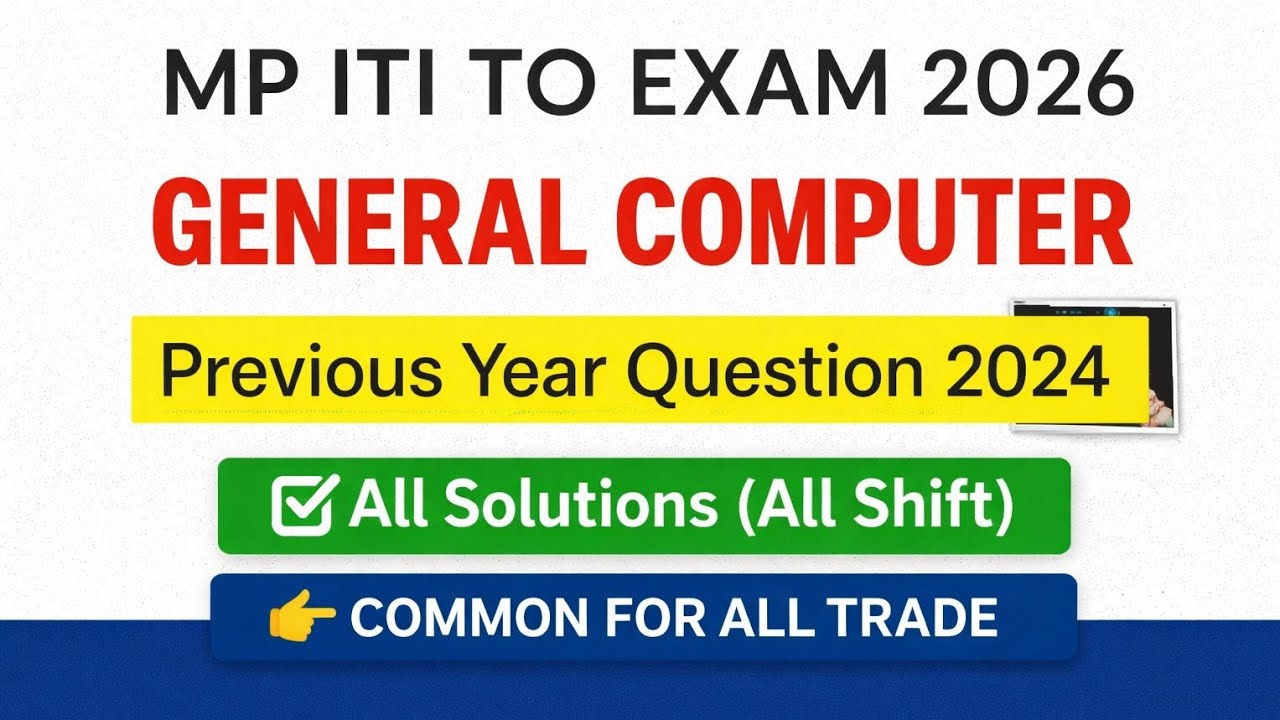 MP ITI TO Exam 2026 | General Computer Previous Year Question 2024  Common for All Trade