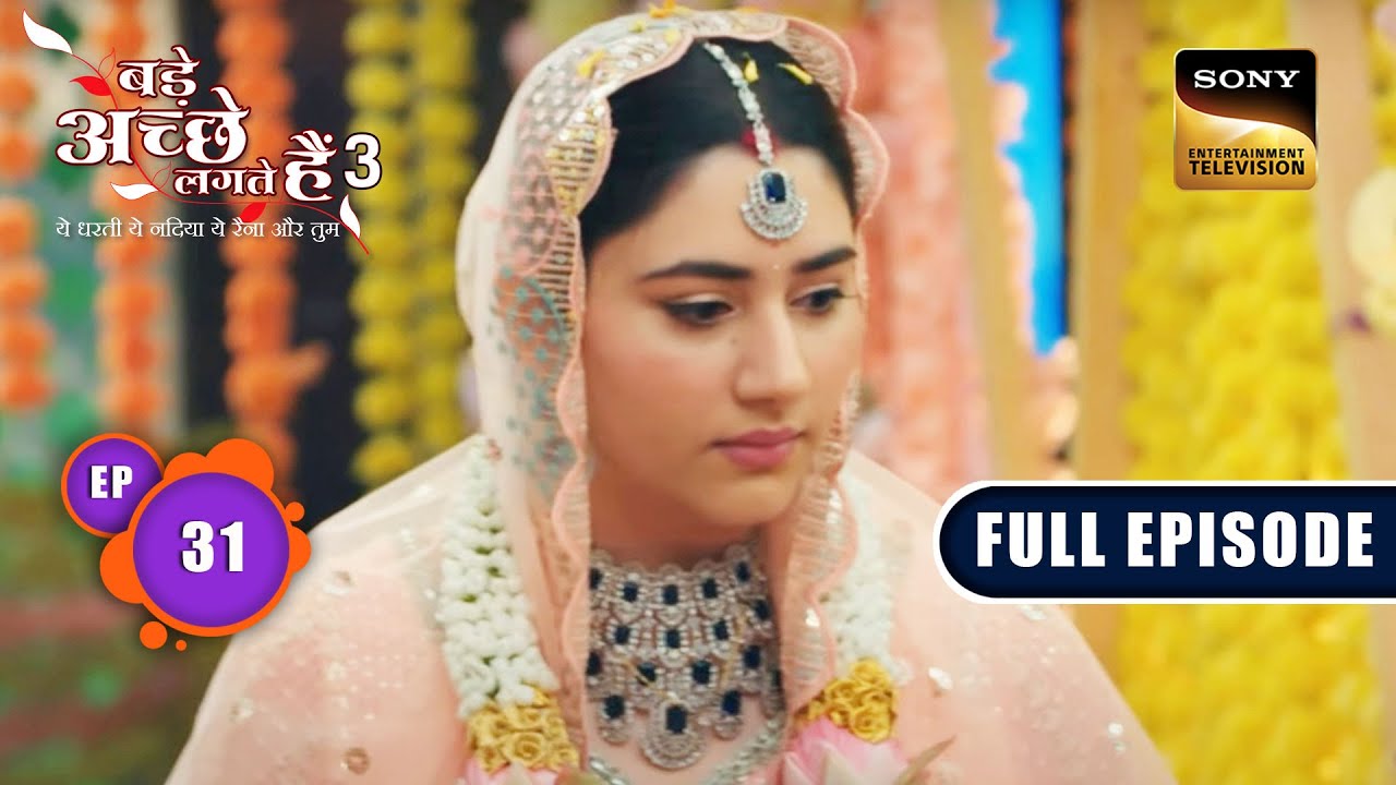 Post Marriage Interview | Bade Achhe Lagte Hain 3 | Ep 32 | Full Episode | 7 July 2023