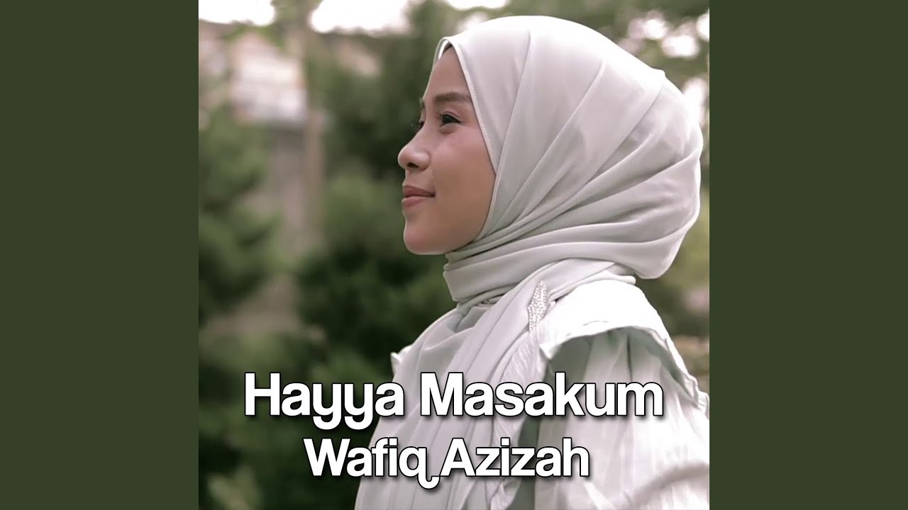 Hayya Masakum