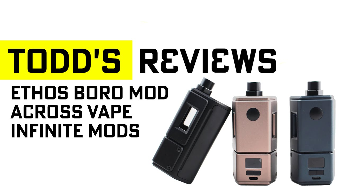 Ethos Boro Mod by Across Vape X Infinite Mods