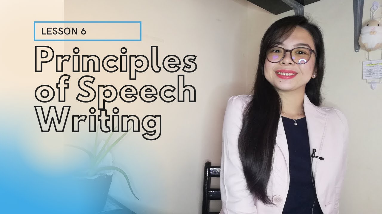 ENG11A Lesson 6 Principles of Speech Writing