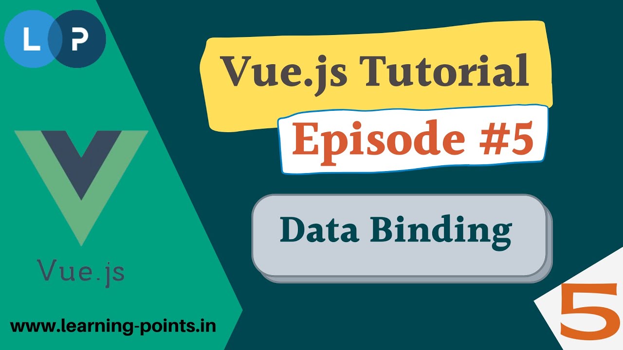 Vue Js Data Binding | Types of Data Binding | Complete Vue Js Course | Learning Points