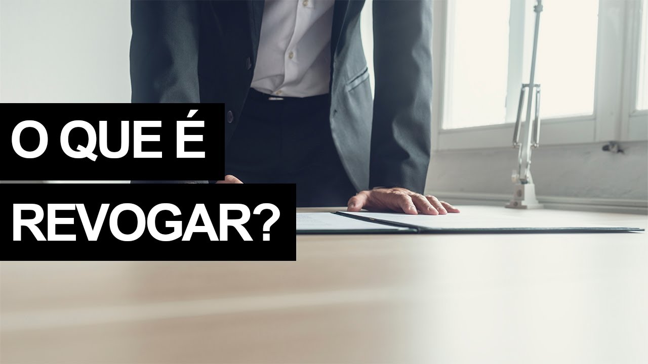 O QUE É REVOGAR? Entenda quando uma lei pode ser revogada