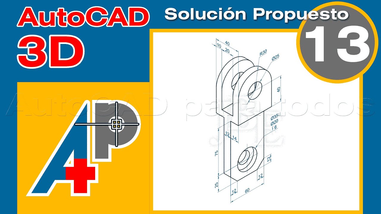 Modelado 3D AutoCAD - Solución Propuesto 13