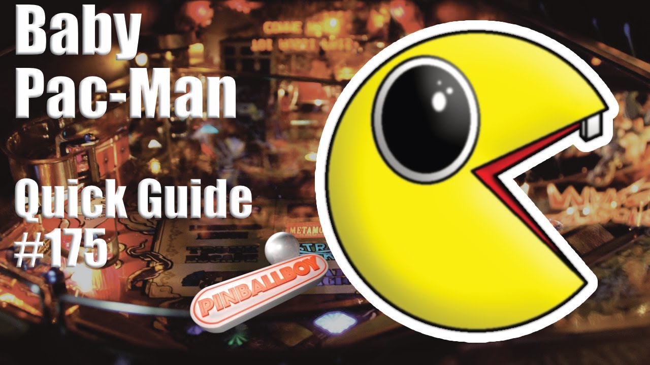 Baby Pac-Man   I   Pinball Flipper