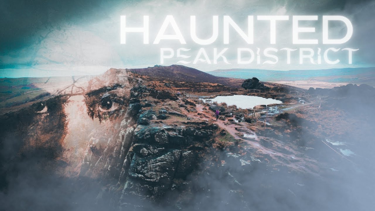 Ghosts of the Peak District