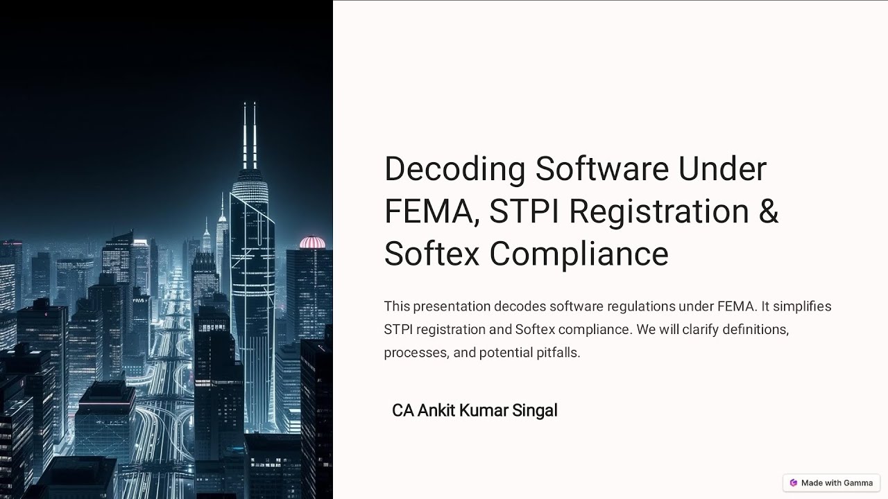 Decoding Software under FEMA, STPI & Softex Compliances |Tax Riders