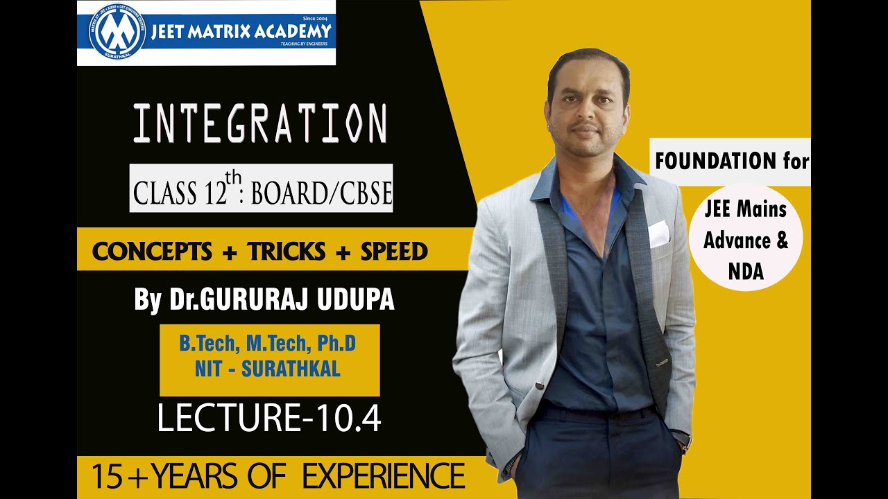 Integration.10.4 : CBSE/BOARD:Level-1:Class 12:Mathematics:Foundation for JEE Mains/Advance