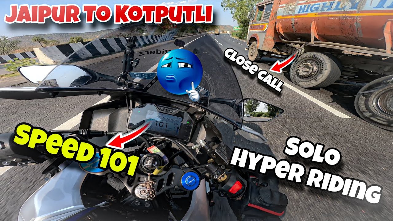 Jaipur To Kotputli Solo Hyper Riding 🥵 || Close call 🥺 #trending 